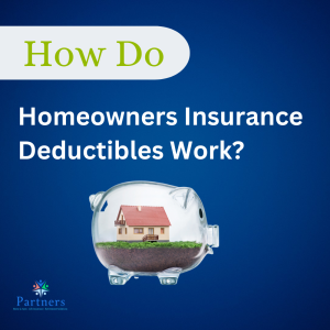 homeowners insurance deductibles