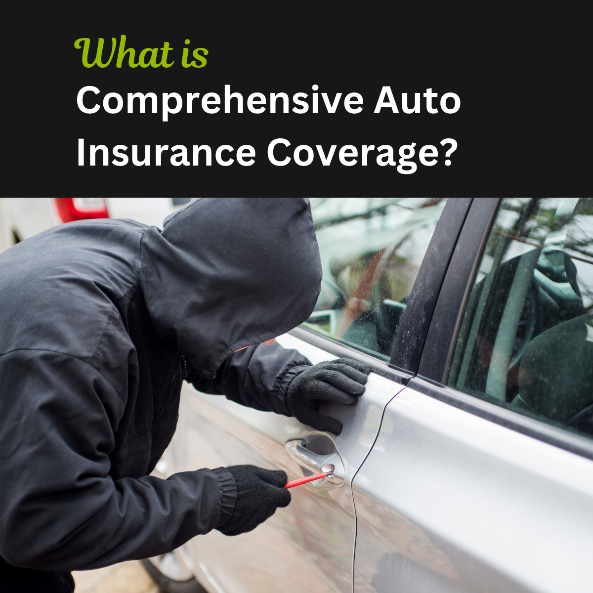 comprehensive auto insurance coverage